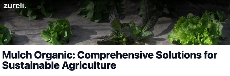 Mulch Organic Featured on Zureli